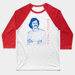 Michael Franks // 80s Retro Fan Art Design Baseball T-Shirt